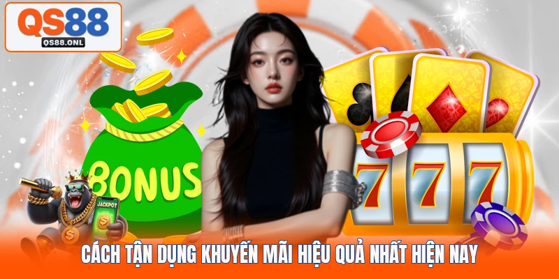 Cách tận dụng khuyến mãi hiệu quả nhất hiện nay